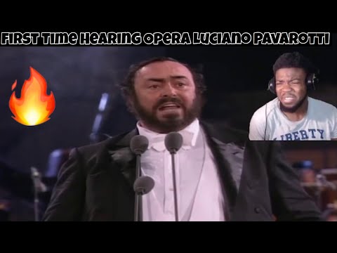First Time Hearing Opera Luciano Pavarotti - Nessun Dorma