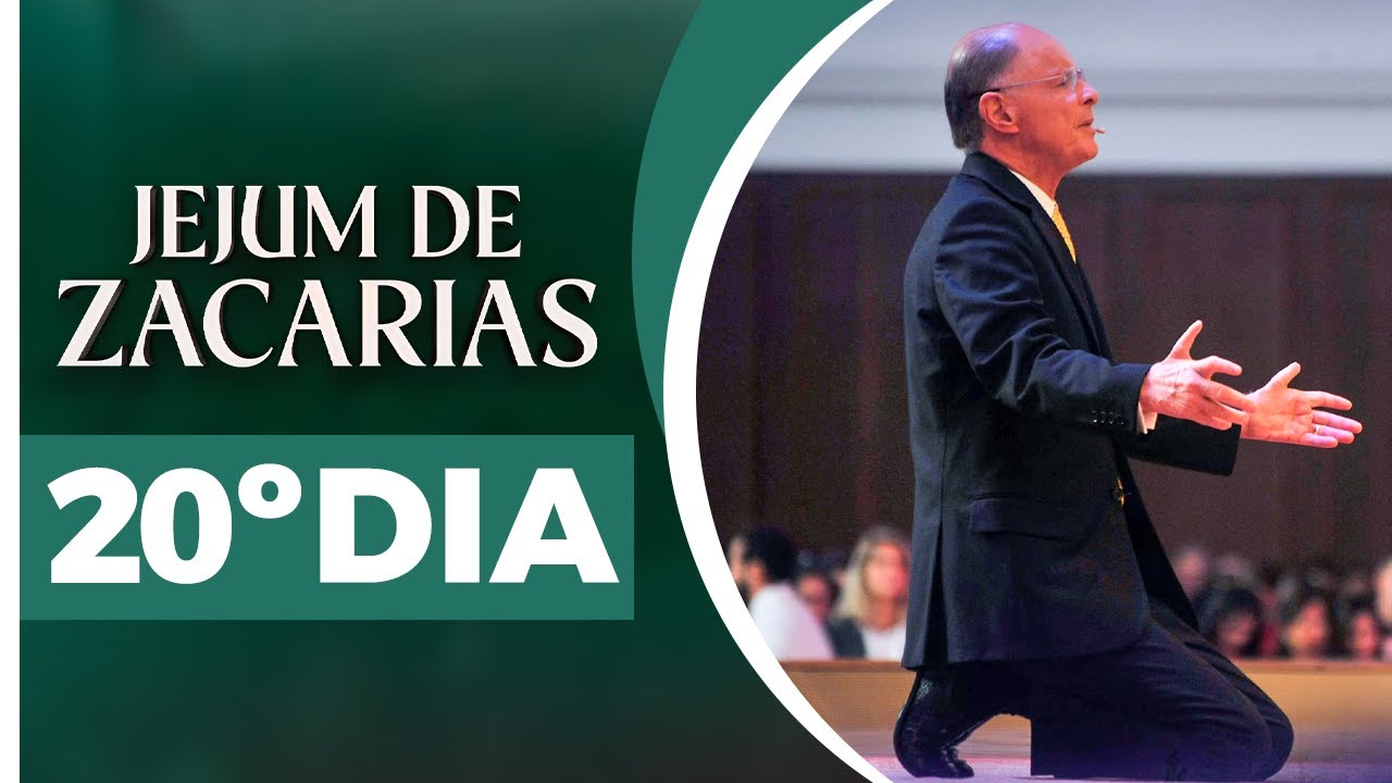 20º Dia - Jejum de Zacarias 🕊️