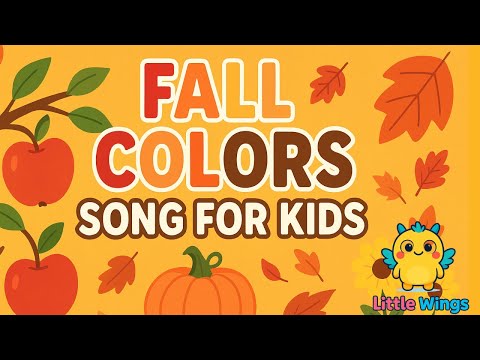 Fall Colors Song for Kids 🍂 | Red, Orange, Yellow, Brown | Autumn Leaves #nurseryrhymes #toddlers