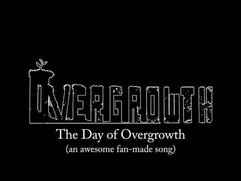 The Day of Overgrowth (fan-made song) - Wolfire Games