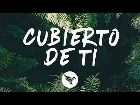 Rauw Alejandro ft. Lary Over - Cubierto de Ti (Letra / Lyrics)