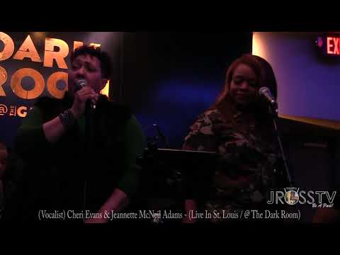 James Ross @ Jeannette McNeil-Adams / Cheri Evans - "Somebody I Use To Know" - www.Jross-tv.com(STL)