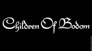 Children of Bodom - You&#39;re better off Dead