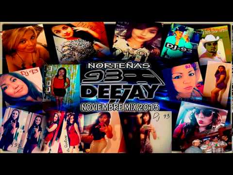 Norteñas Con Sax Mix 2013 - 2014 Noviembre  By Dj 93 -_-] [Fans ]