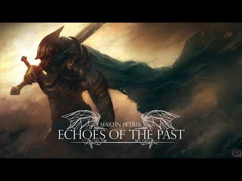 Martin Petřek - Echoes of the Past (Instrumental)