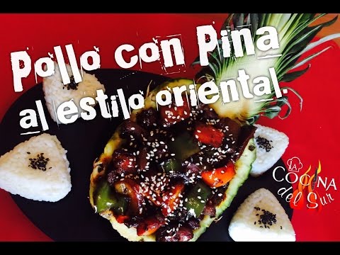 Pollo con Piña y otras recetas orientales