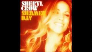 Sheryl Crow - Summer Day (Audio)