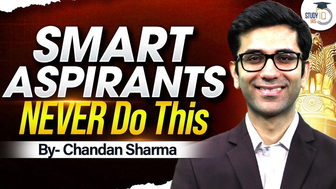 Why Smart UPSC Candidates Never Follow This Strategy? | By Chandan Sharma