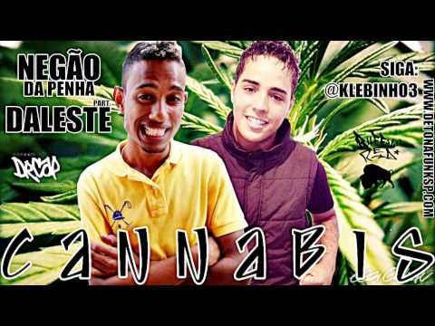 MC Daleste e MC Negão da Penha - Cannabis ♪ (Prod. DJ Gabriel)