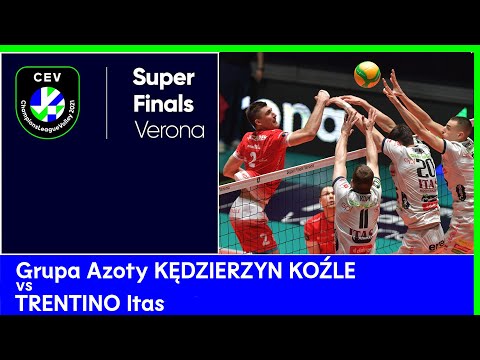 Grupa Azoty KĘDZIERZYN KOŹLE vs. TRENTINO Itas - CEV Champions League Volley 2021 Men Super Finals