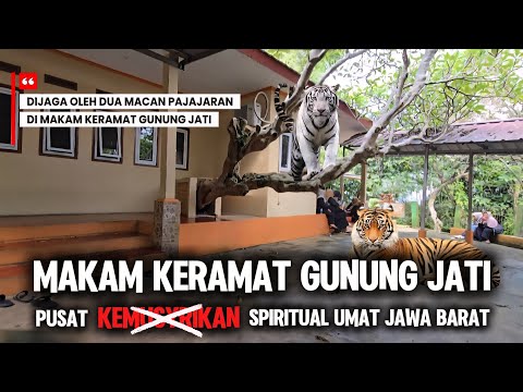MAKAM KERAMAT GUNUNG JATI..! DIJAGA OLEH DUA HARIMAU PAJAJRAN DI GERBANG MASUK MENUJU MAKAM