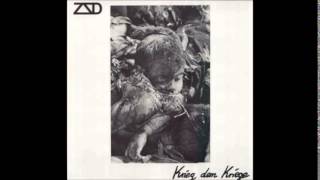 ZSD - Krieg dem Kriege (Full LP)