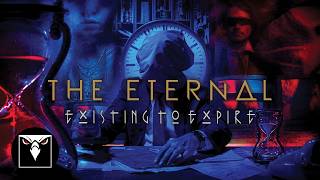 Existing To Expire - The Eternal