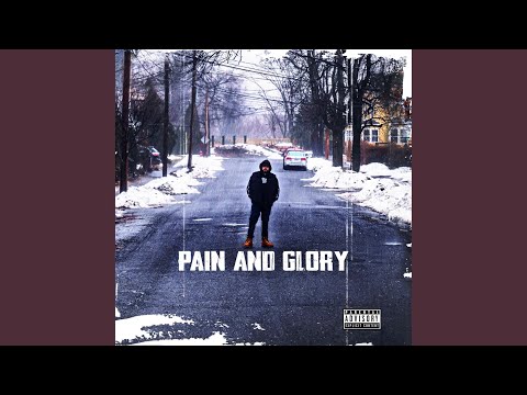 Pain And Glory (Intro)