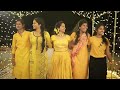 Haldi Dance/ Bride and friends/ One shot