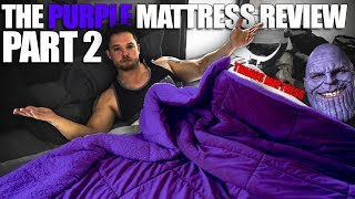The Purple Mattress | Following Up (THANOS MATTRESS)
