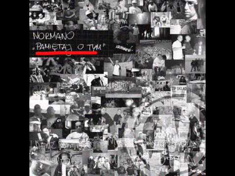 5. Normano - Zwykły hhłopaczyna / Pamiętaj o tym / beatbox. Jurny