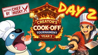 DAY 2 of Chef Husky's Creator's Cook-Off!
