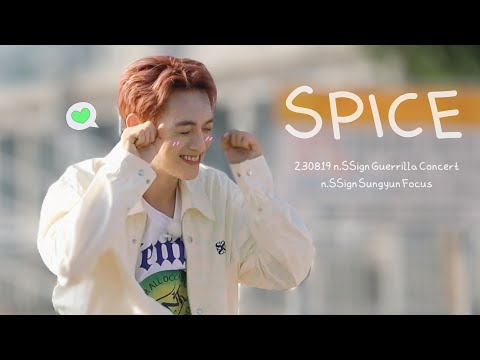 [4K] 230819 엔싸인 (n.SSign) - SPICE [성윤 직갬 Sungyun Focus] | 엔싸인 한강공원 게릴라콘서트