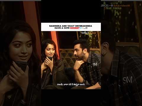 Fans Can’t Stop Smiling After This Rashmika & Vijay Clip ❤️🔥