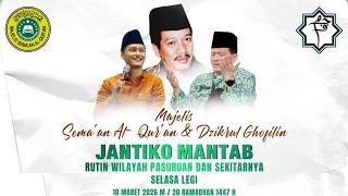 Download lagu 🔴 LIVE JANTIKO MANTAB PASURUAN || Majlis Sema'an Al Qur'an & Dzikrul Ghofilin 10 Maret 2026 mp3