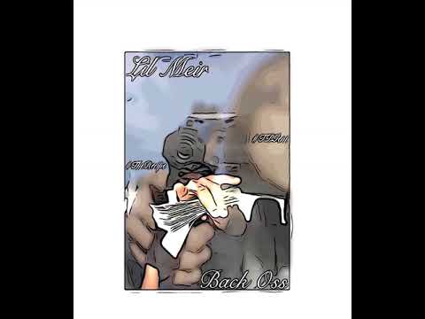 Lil Meir - Back Oss