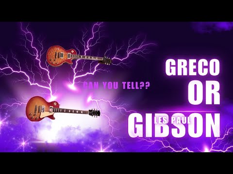 Greco Les Pauls just how do these Japanese Les Pauls stack up against Gibsons?  Let's find out!
