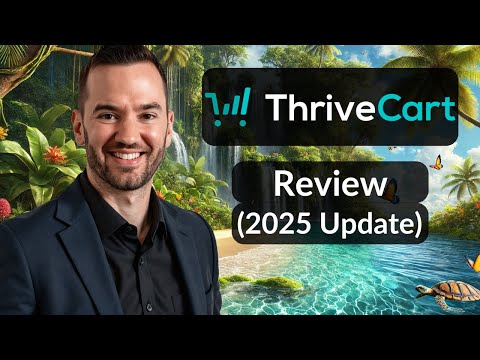ThriveCart Review 2025 (The Lifetime Deal Keeps Getting Better)