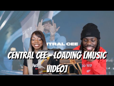 Central Cee - Loading [Music Video] - REACTION VIDEO!!