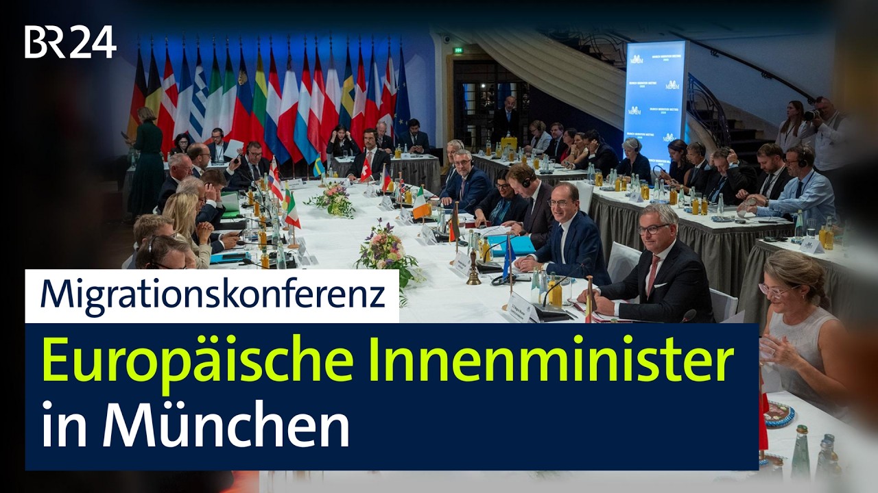 Migrationskonferenz: Europäisches Innenministertreffen in München | BR24
