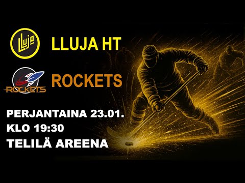 LLuja HT - Rockets | III - Divisioona | Telilä Areena