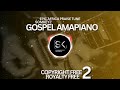 Amapiano Gospel Beats Amapiano Praise Amapiano Mix Gospel Mix