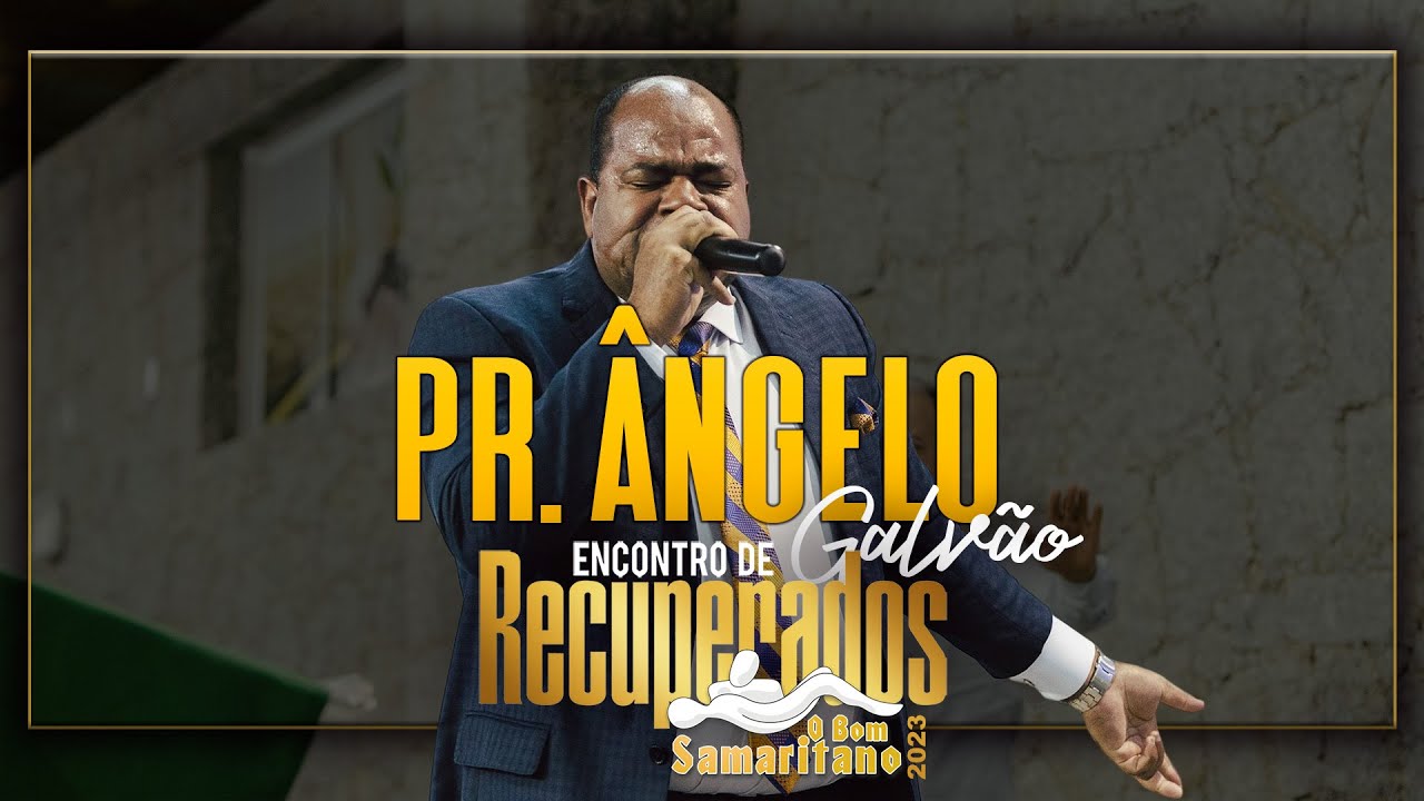 O Bom Samaritano | Pr. Ângelo Galvão