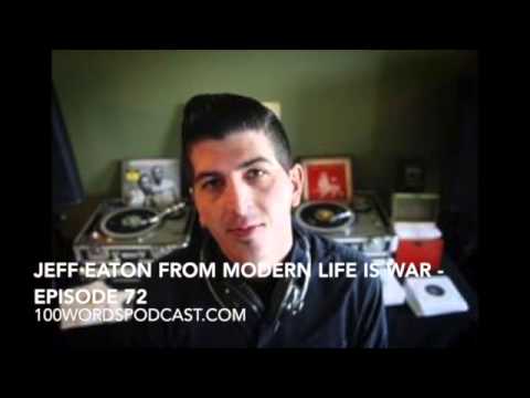 Jeff Eaton from Modern Life Is War - Episode 72