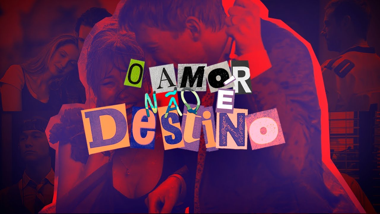 O Amor NÃO é Destino