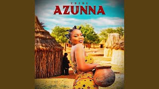 Azunna Music Video