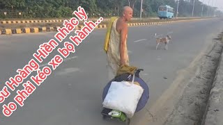 Sư Hoàng Hiền kéo xe bộ hành về Ấn Độ!