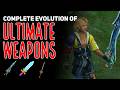 The Evolution Of Ultimate Weapons Part 2
