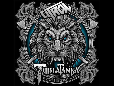 Tublatanka Citron Ďurinda Křížek - Silní a nezlomní ,Official Lyrics video Textové foto slide video