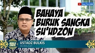 Download lagu Ust. Bulkis | Bahaya Buruk Sangka [Su'udzon] mp3