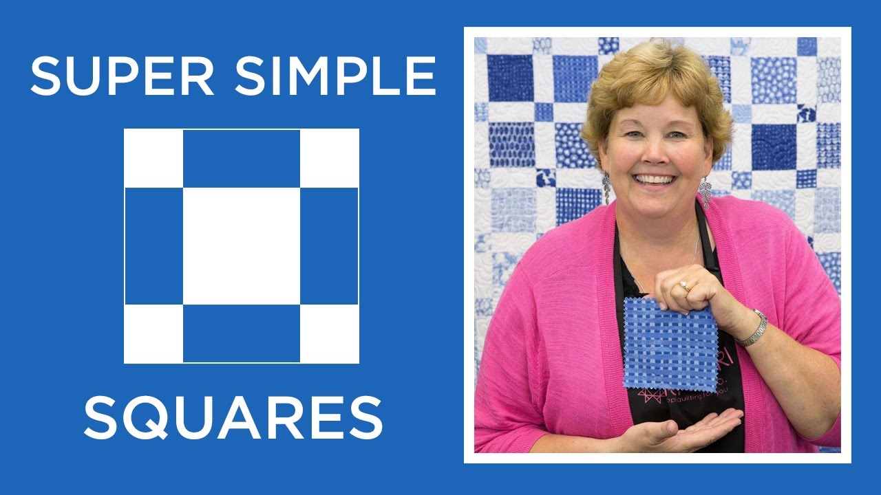 Make a Super Simple Squares Quilt with Jenny Doan of Missouri Star! (Video Tutorial)
