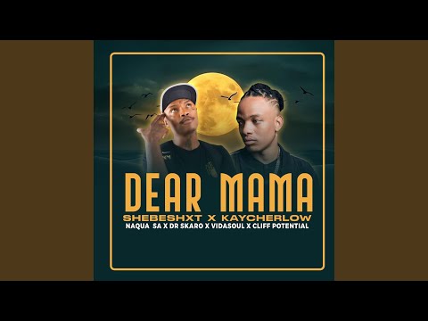 Dear Mama