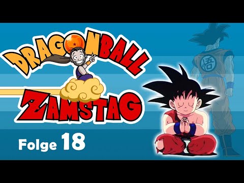 Dragonball Zamstag - 18 - Gott is’ auch nur n Teufel