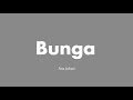 Ara Johari Bunga Video Lirik