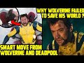 Why Wolverine Could not Save His World ? Deadpool and Wolverine Trailer Breakdown In HINDI