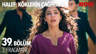 Halef: Köklerin Çağrısı 39. Bölüm 3. Fragmanı @HalefKoklerinCagrisiDizisi