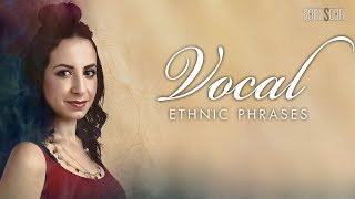 Video thumbnail for ETHNIC VOCAL PHRASES | Trailer by SONUSCORE