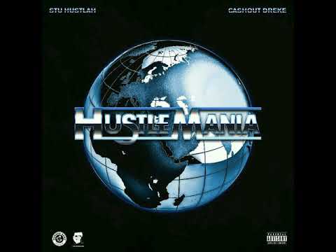 Stu hustlah x Cashout Dreke - Til I'm gone