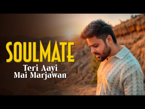 SOULMATE (Teri Aayi Main Mar Jawan) | Arijit Singh | Cover by Swapneel Jaiswal