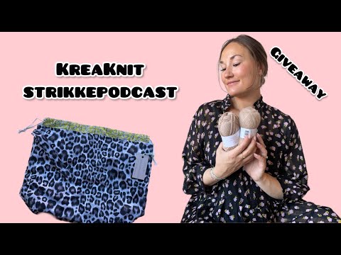 Projekttasker og et ufedt projekt😳 - KreaKnit Strikkepodcast ep. 31